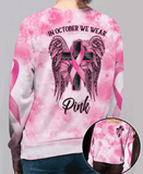 In October We Wear Pink - Breast Cancer Awareness All Over T-shirt and Hoodie 0822