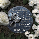 You Were My Best Friend And Loyal Companion - Personalized Dog Round Shaped Stone
