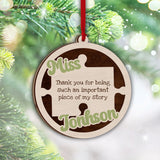 Thank You For Being Suck An Important Piece Of My Story - Personalized Teacher 2 Layered Piece Ornament