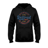 Relax And Enjoy The Ride Retired T-shirt and Hoodie