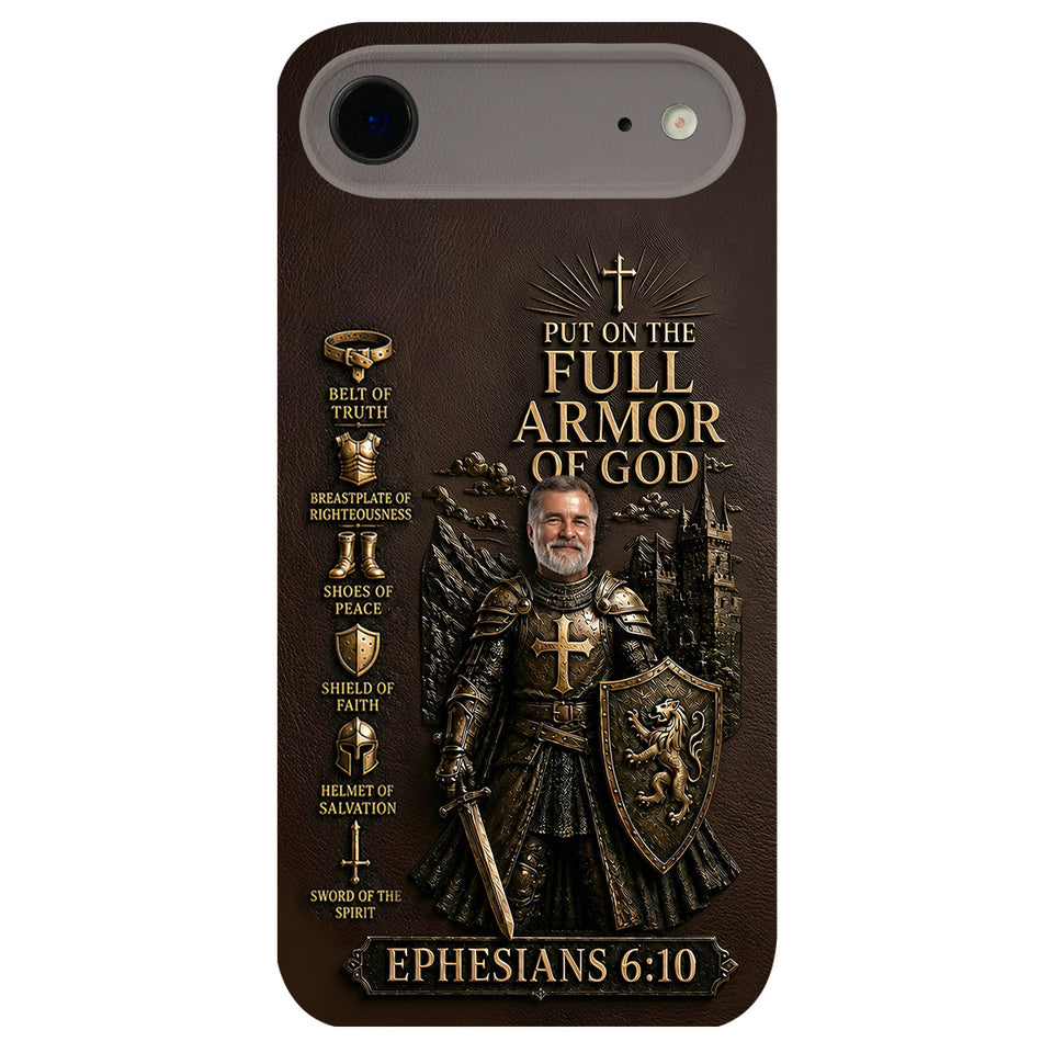 Put On The Full Amor Of God, Gift for Christians - Personalized Christian 3D Embossed Leather Phone Case