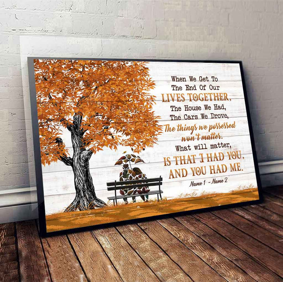 When We Get To The End - Personalized Couple Poster