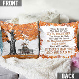 When We Get To The End - Personalized Couple Throw Pillow