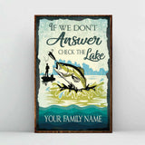 If We Don't Answer - Fishing Personalized Rectangle Metal Sign