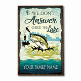 If We Don't Answer - Fishing Personalized Rectangle Metal Sign