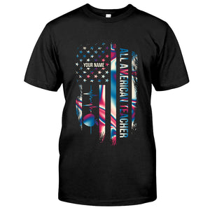Proud Teacher - Personalized Independence Day T-shirt and Hoodie