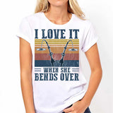 I Love It When It Bend Over - Fishing T-shirt and Hoodie 112021