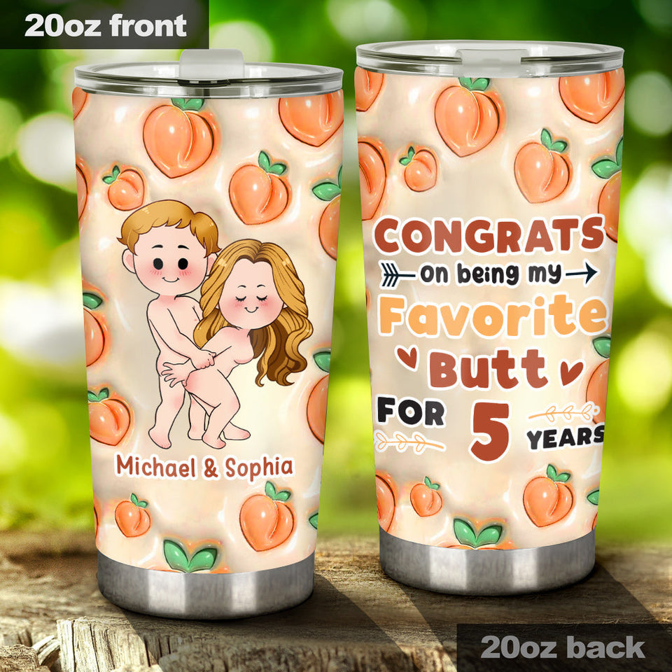 Congrats On Being My Favorite Butt - gift for girlfriend, boyfriend, wife, husband - Personalized Tumbler