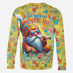 Old Hippies Never Die They Just Go To Pot - Personalized Hippie All Over Shirt