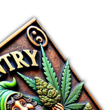 No Entry Unless You Brought Weed - Personalized Weed Cut Metal Sign