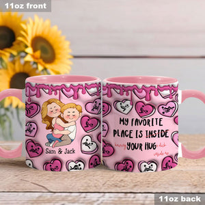 My Favorite Place Is Inside Your Hug Heart Candy - Personalized Couple Accent Mug