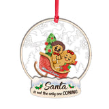 Santa Is Not The Only One Coming - Personalized Couple Layers Mix Ornament