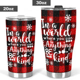 In A World Where You Teacher Tumbler 0622