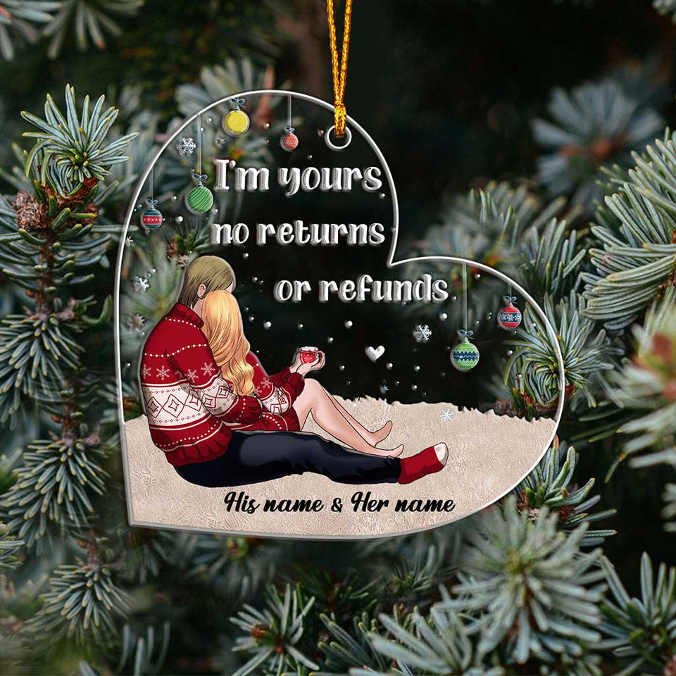 I'm Yours No Returns Or Refunds - Personalized Christmas Couple Transparent Ornament
