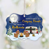 Drunkest Bunch Of Camping Friends This Side Of The Nuthouse - Christmas Personalized Ornament (Printed On Both Sides)
