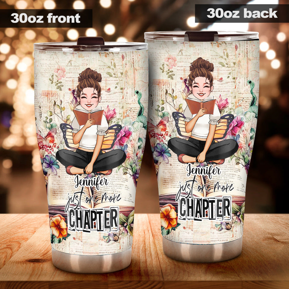 Just One More Chapter - Personalized Book Tumbler