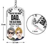 You're The Man - Personalized Father Stainless Steel Keychain