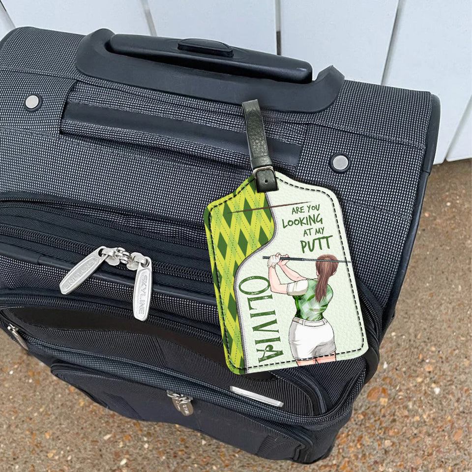 Are You Looking At My Putt - Personalized Golf Leather Luggage Tag