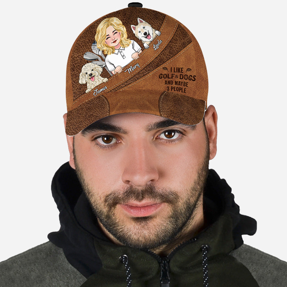 I Like Golf And Dogs And Maybe 3 People - Personalized Golf Classic Cap