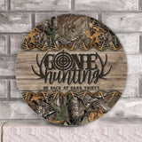 Gone Hunting Round Wood Sign
