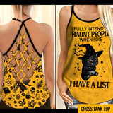I Fully Intend To Haunt People - Cat Cross Tank Top