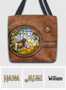 Blessed To Be Called Grandma/ Nana/ Mimi... - Personalized Grandma Tote Bag
