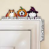 Change The Toilet Paper You Foolish Mortal - Personalized Cat Door Frame Decoration