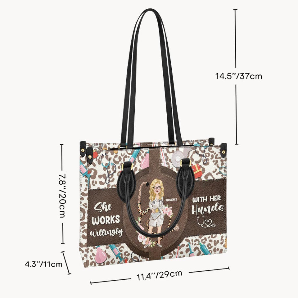 She Works Willingly With Her Hands - Personalized Nurse Leather Handbag