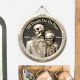 Till Death Do Us Part - Personalized Skull Round Wood Sign