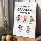 This Grandpa Belongs To - Personalized Grandpa Canvas And Poster