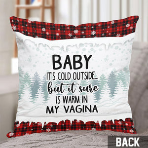 Baby It's Cold Outside - Personalized Couple Throw Pillow