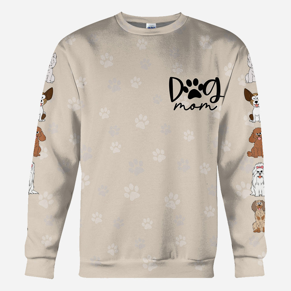 Dog Mom/ Cat Mom/ Fur Mom / Dog Dad/ Cat Dad... - Personalized Dog All Over Shirt