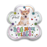 Dog Mom Vibes - Personalized Dog Shaped Pillow