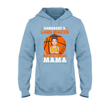 Loud Mouth Basketball Mama - Personalized Basketball T-shirt And Hoodie