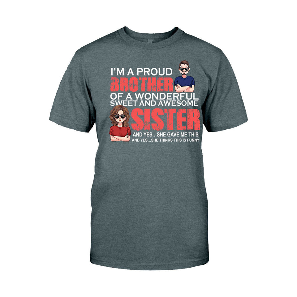 I'm A Proud Brother - Personalized Sibling T-shirt & Hoodie