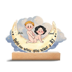 Light Me When You Want A BJ - Personalized Couple Shaped Plaque Light Base