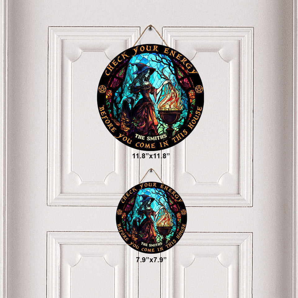 Check Ya Energy - Personalized Witch Round Wood Sign