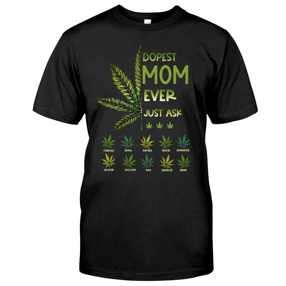 Dopest Dad Ever - Gift for dad, grandma, grandpa, mom, uncle, aunt, brother, sister - Personalized T-shirt And Hoodie