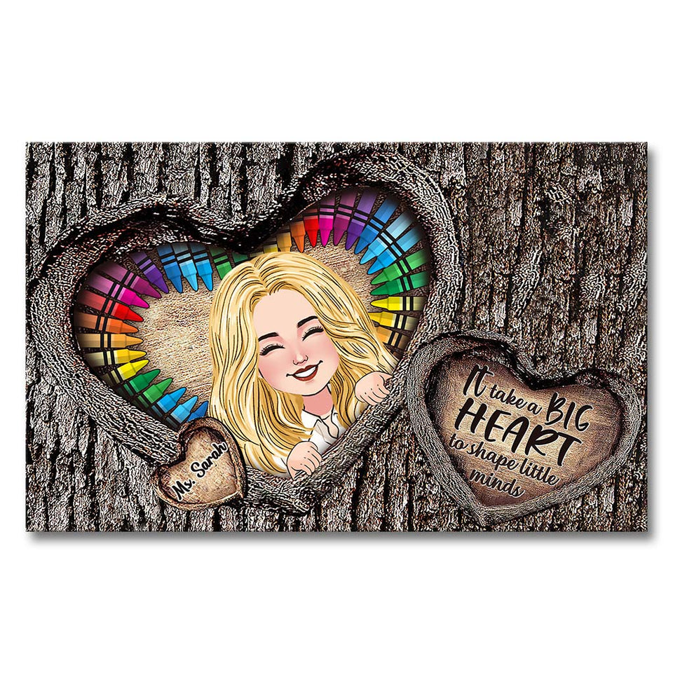 It Takes A Big Heart - Personalized Teacher Canvas And Poster