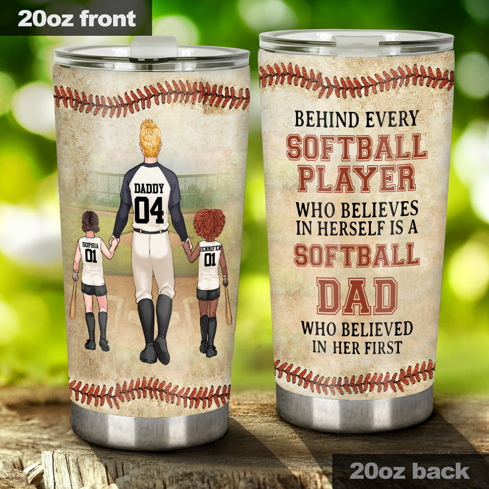 Behind Every Softball Player - Personalized Softball Tumbler