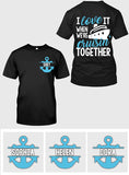 I Love It When We're Cruising Together - Personalized Cruising T-shirt And Hoodie