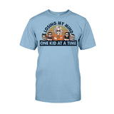 Losing My Mind One Kid At A Time - Gift for dad, dad - Personalized T-shirt And Hoodie