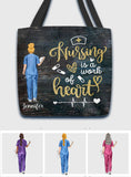 Nursing Is A Work Of Heart - Personalized Nurse Tote Bag