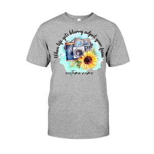 When Life Gets Blurry Adjust Your Focus - Personalized Photography T-shirt and Hoodie