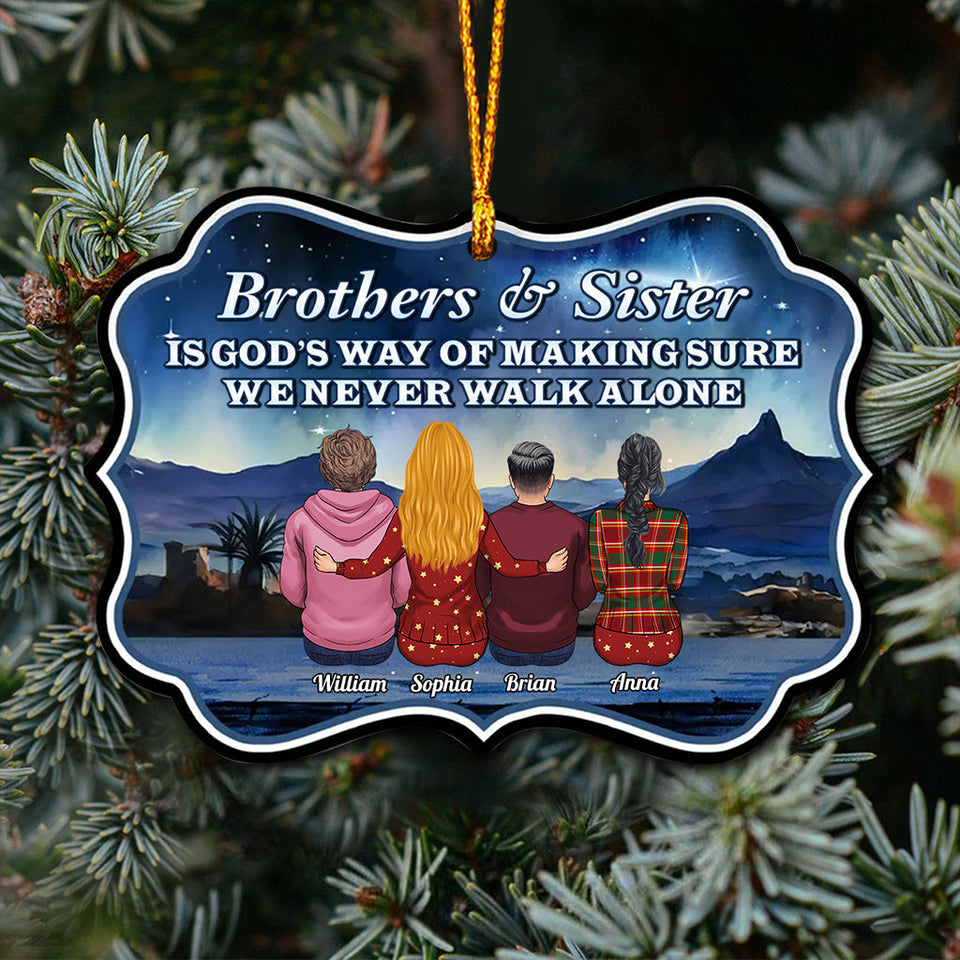 Never Walk Alone - Gift for sibling, friend - Personalized Ornament