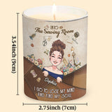 And Into The Sewing Room I Go - Personalized Sewing Candle With Wooden Lid
