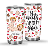 I'm Nuts About You - Personalized Couple Tumbler