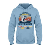 We Hooked The Best Dad Fishing Dad Grandpa - Fishing gift for dad, grandpa - Personalized T-shirt And Hoodie