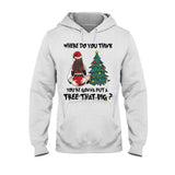 Bend Over I'll Show You Where To Put That Big Tree - Personalized Couple T-shirt And Hoodie