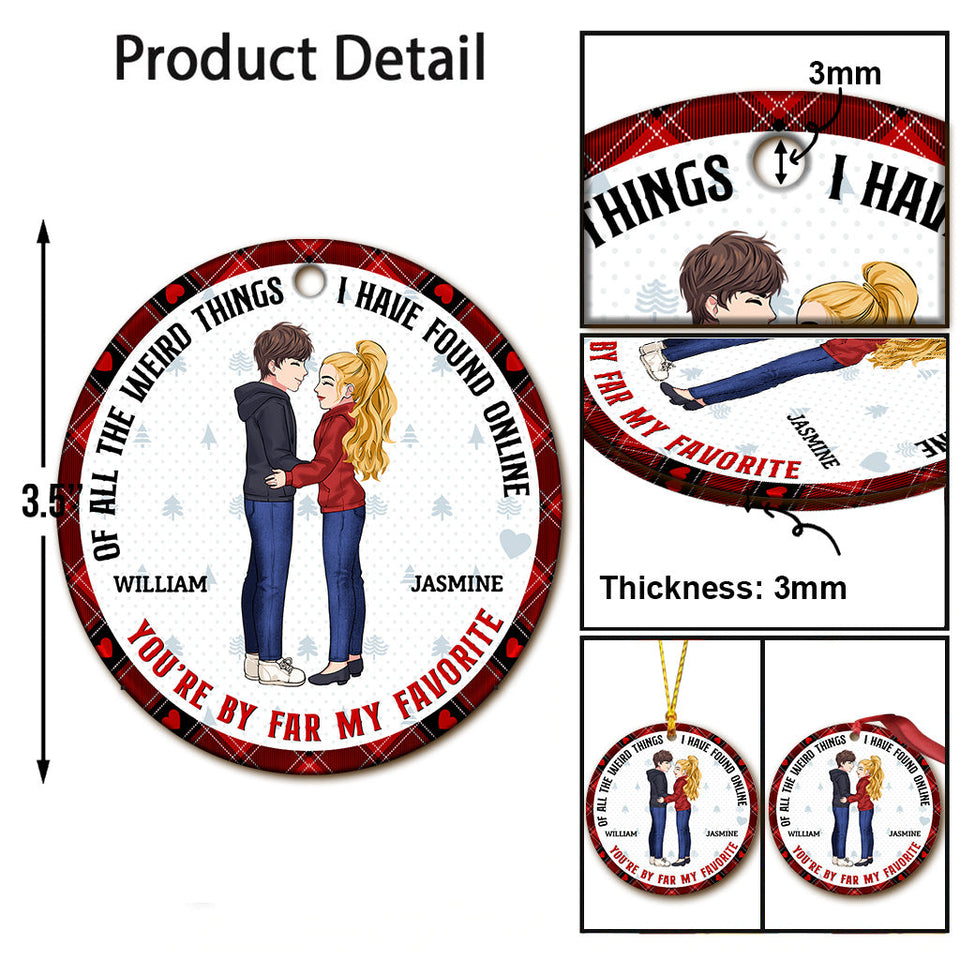 You Are My Favorite - Personalized Couple Ornament